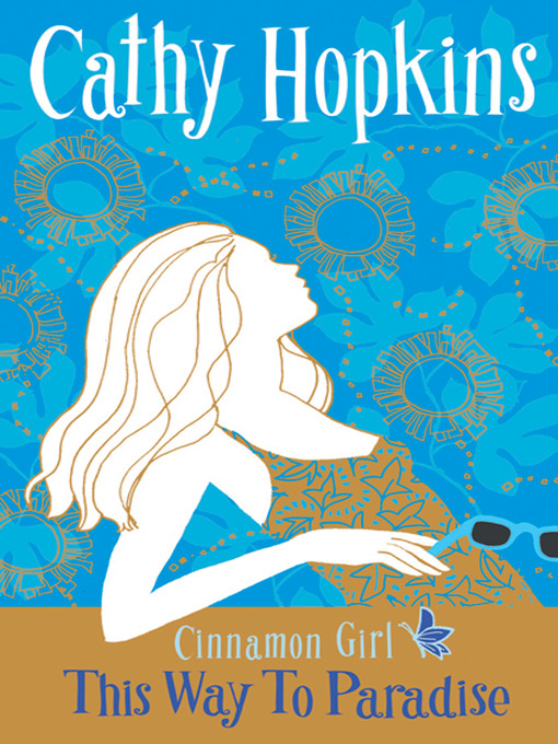 Title details for This Way to Paradise by Cathy Hopkins - Available